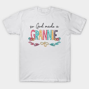 So God Made A Grannie Happy Mother's Day T-Shirt